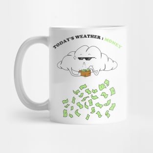 MONEY RAIN Mug